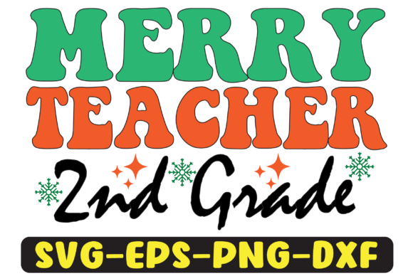 2nd Grade Merry Teacher PNG Sublimation Graphics