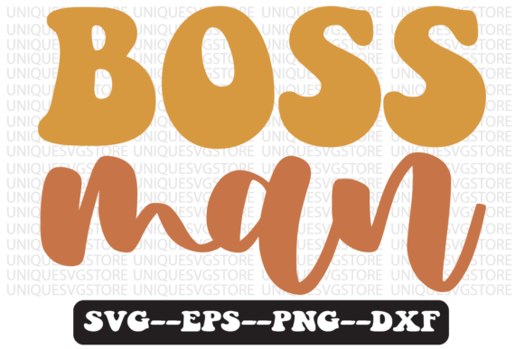 Boss Man Quote Retro SVG Design for Crafts & Graphics
