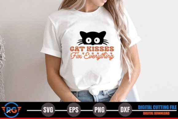Cat Kisses Fix Everything – Graphics for Crafts & Content