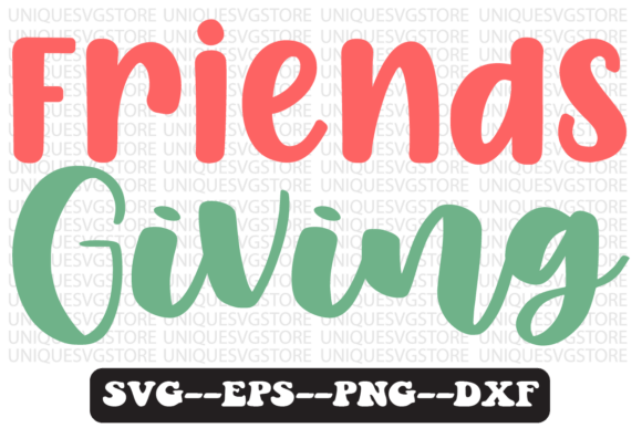 Friends Giving Quote Retro SVG Graphics for Crafts