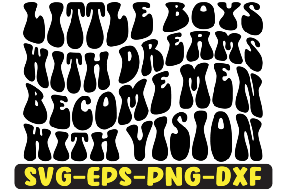 LITTLE BOYS Quote Retro Svg Design: Graphics for Crafts